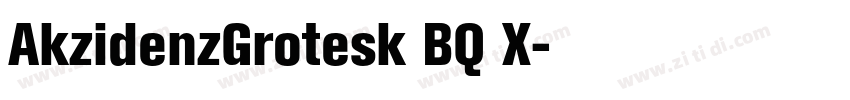 AkzidenzGrotesk BQ X字体转换 AkzidenzGrotesk BQ X字体转换